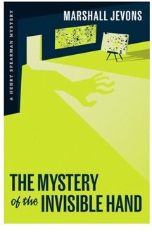 The Mystery Of The Invisible Hand - Jevons, Marshall