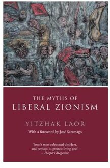 The Myths of Liberal Zionism