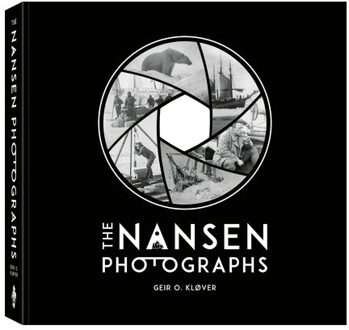 The Nansen Photographs - Klover, Geir O.