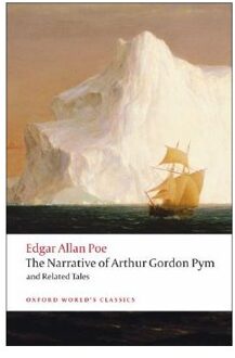 The Narrative of Arthur Gordon Pym of Nantucket and Related Tales