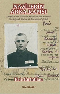 The Nazis Back Door Eric Lichtblau Kalkedon (TURKISH)