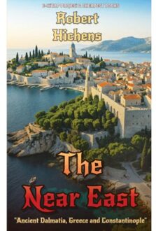 The Near East - Robert Hichens
