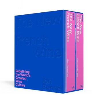 The New French Wine [two-Book Boxed Set] - Jon Bonne