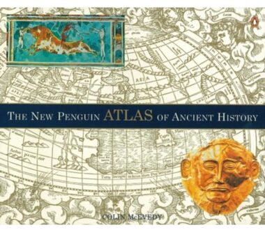 The New Penguin Atlas of Ancient History