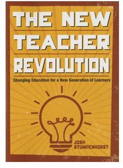 The New Teacher Revolution