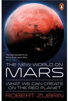 The New World On Mars - Zubrin, Robert
