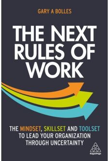 The Next Rules Of Work - Gary A. Bolles
