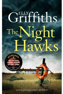 The Night Hawks - The Dr Ruth Galloway Mysteries - Elly Griffiths