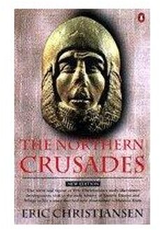 The Northern Crusades