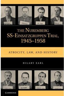 The Nuremberg SS-Einsatzgruppen Trial, 1945-1958