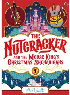 The Nutcracker - Alex T. Smith