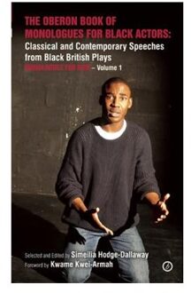 The Oberon Book Of Monologues For Black Actors, Volume One: Women - Simeilia Hodge-Dallaway