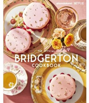 The Official Bridgerton Cookbook - Regula Ysewijn