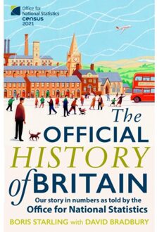 The Official History Of Britain - Boris Starling