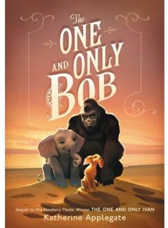 The One And Only Bob - The One And Only - Katherine Applegate