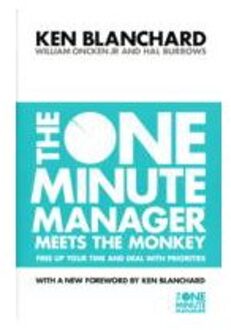 The One Minute Manager Meets the Monkey (The One Minute Manager)