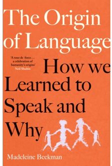 The Origin Of Language - Madeleine Beekman