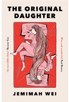 The Original Daughter - Jemimah Wei