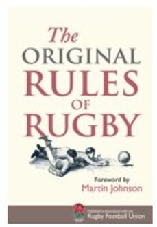 The Original Rules of Rugby