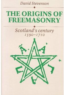 The Origins Of Freemasonry - Stevenson, David (University of