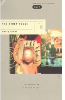 The Other House - James, Henry
