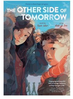 The Other Side Of Tomorrow: A Graphic Novel - Tina Cho