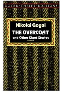 The Overcoat and Other Short Stories