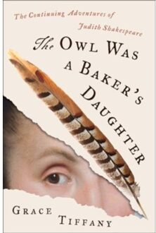 The Owl Was A Baker’s Daughter - Grace Tiffany
