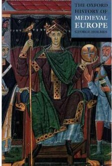 The Oxford History of Medieval Europe