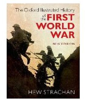 The Oxford Illustrated History of the First World War