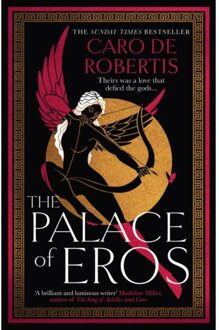 The Palace Of Eros - Caro De Robertis