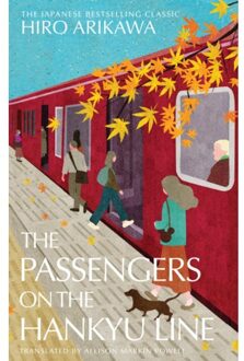The Passengers On The Hankyu Line - Hiro Arikawa