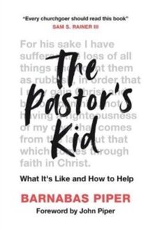 The Pastor's Kid - Piper, Barnabas