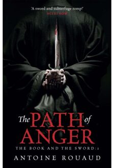 The Path of Anger: The Book and the Sword