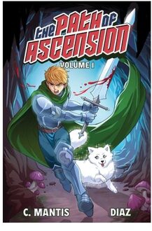 The Path Of Ascension (Light Novel) Vol. 1 - Path Of Ascension (Light Novel) - C. Mantis