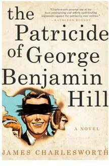 The Patricide of George Benjamin Hill