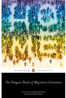 The Penguin Book of Migration Literature