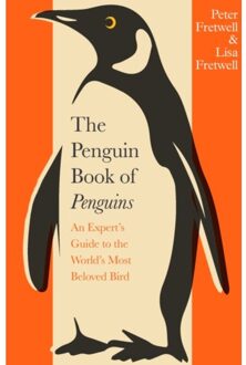 The Penguin Book Of Penguins - Peter Fretwell