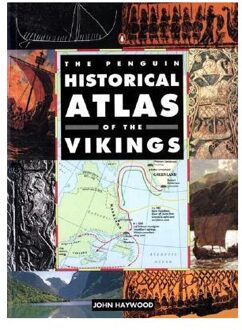 The Penguin Historical Atlas of the Vikings