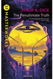 The Penultimate Truth