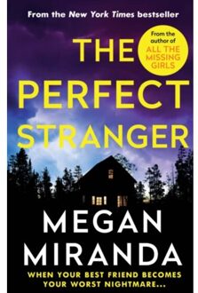 The Perfect Stranger - Megan Miranda