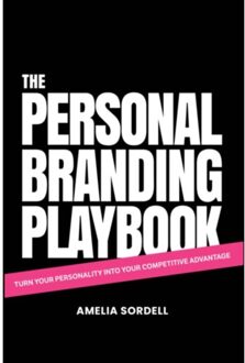 The Personal Branding Playbook - Amelia Sordell