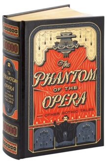 The Phantom of the Opera and Other Gothic Tales