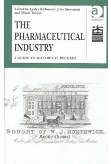 The Pharmaceutical Industry - Studies In British Business Archives - Richmond, Lesley