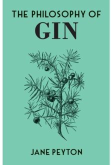 The Philosophy Of Gin - Philosophies - Jane Peyton