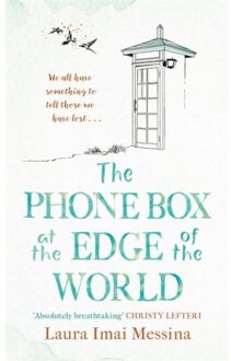 The Phone Box At The Edge Of The World - Laura Imai Imai Messina