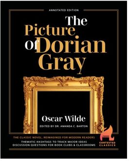 The Picture Of Dorian Gray - Contested Classics - Oscar Wilde