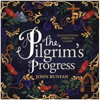 The Pilgrim's Progress - John Bunyan