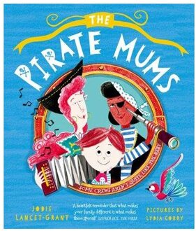 The Pirate Mums - Jodie Lancet-Grant