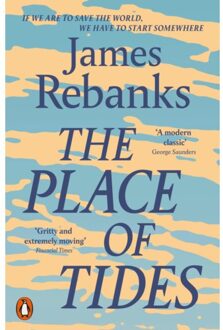 The Place Of Tides - James Rebanks